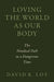 Loving the World as Our Body