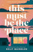 This Must Be The Place