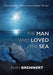 The Man Who Loved the Sea
