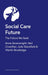 Social Care Future