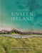 Unseen Ireland