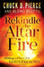 Rekindle the Altar Fire – Making a Place for God`s Presence