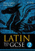 Latin to GCSE Part 2