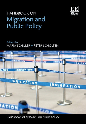Handbook on Migration and Public Policy