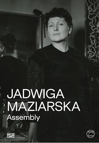 Jadwiga Maziarska: Assembly