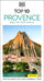 DK Top 10 Provence and the Côte d'Azur