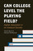 Can College Level the Playing Field?