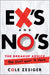 Ex's and No's