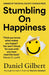 Stumbling on Happiness