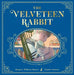 The Velveteen Rabbit