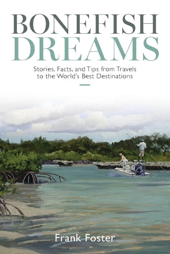 Bonefish Dreams