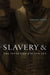 Slavery and the Invention of Dutch Art