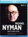 Michael Nyman In Progress & Concert