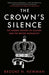 The Crown’s Silence
