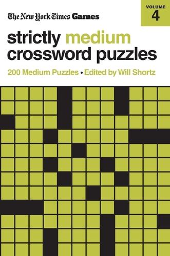 New York Times Games Strictly Medium Crossword Puzzles Volume 4