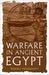 Warfare in Ancient Egypt