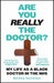 Are You Really the Doctor?