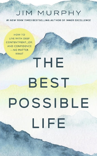 The Best Possible Life