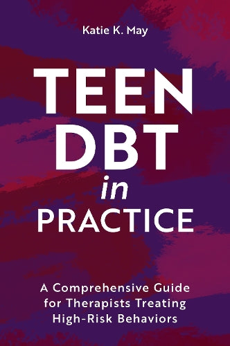 Teen DBT in Practice