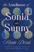 The Loneliness of Sonia and Sunny