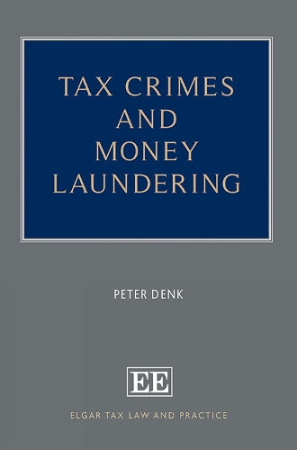 Tax Crimes and Money Laundering