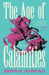 The Age of Calamities