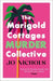 The Marigold Cottages Murder Collective