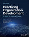 Practicing Organization Development