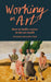 Working in Art