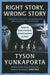 Right Story, Wrong Story