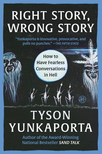 Right Story, Wrong Story