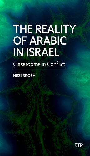 The Reality of Arabic in Israel