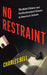 No Restraint