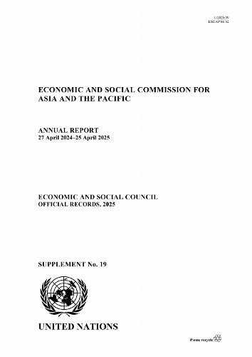 Annual Report of the Economic and Social Commission for Asia and the Pacific 2025