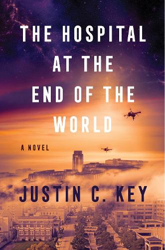 The Hospital at the End of the World