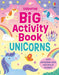 Big Activity Book Unicorns