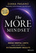 The More Mindset