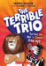 The Day the Mac 'n' Cheese Ran Out (the Terrible Trio #2)