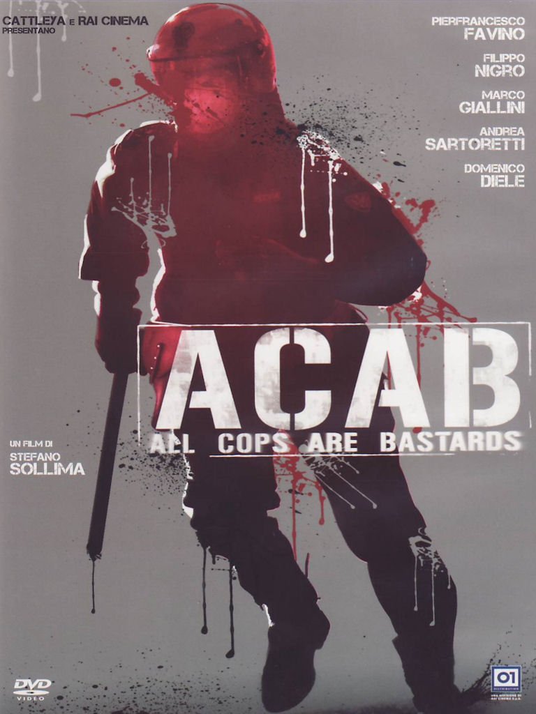 A.C.A.B. - All Cops Are Bastards