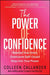 The Power of Confidence