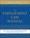 The Employment Law Manual