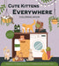 Cute Kittens Everywhere Coloring Book
