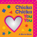 Chicka Chicka You You