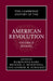 The Cambridge History of the American Revolution: Volume 2, Revolution