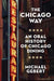 The Chicago Way