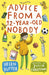 Advice from a 12-Year-Old Nobody
