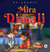 Mira Celebrates Diwali