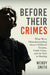 Before Their Crimes