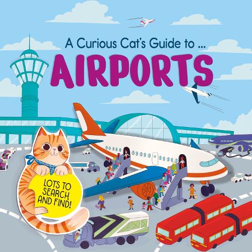 Airports (A Curious Cat's Guide to