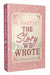 The Story We Wrote
